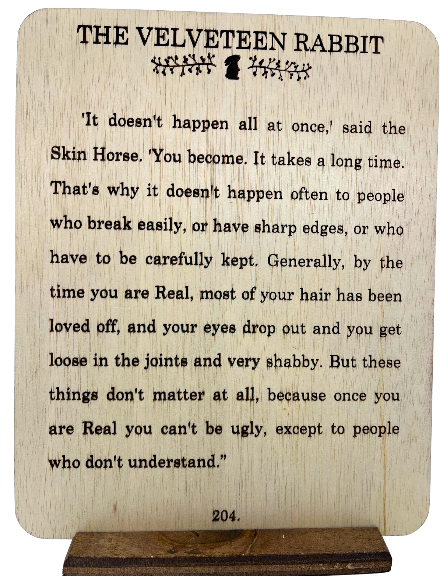 Engraved Quote 8x10 on a stand - Velveteen Rabbit