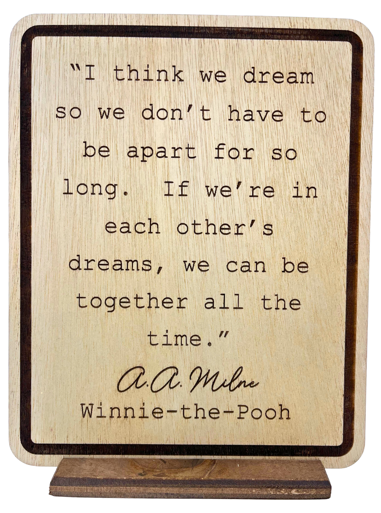 Engraved Quote 8x10 - Winnie-the-Pooh "dream"