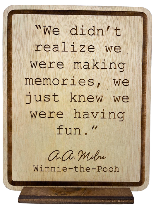 Engraved Quote 8x10 - Winnie-the-Pooh "fun"